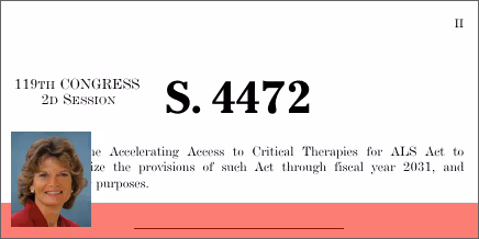 S. 4472: Accelerating Access to Critical Therapies for ALS Reauthorization Act of 2026