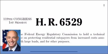 H.R. 6529: Protecting Families from AI Data Center Energy Costs Act