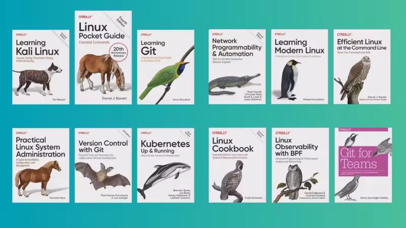 15 O'Reilly Linux eBooks for Under $30: A Bundle That Goes From Command Line Basics to Kubernetes