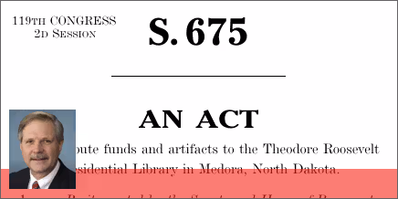 S. 675: Theodore Roosevelt Presidential Library Act