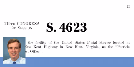 S. 4623: A bill to designate the facility of the United States Postal Service located at 12109 New Kent Highway in New Kent, Virginia, as the “Patricia Paige Post Office”.