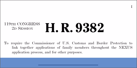 H.R. 9382: To require the Commissioner of U.S. Customs and Border Protection to link together applications of family members throughout the NEXUS application process, and for other purposes.